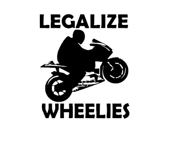 Legalize Wheelies Vinyl Decal